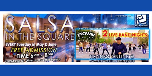 Imagen principal de SALSA IN THE SQUARE! FREE EVENT MAY 7 is canceled, see you next Tuesday.