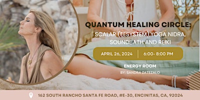 Imagem principal do evento Quantum Healing Circle: Scalar (EESystem),Yoga Nidra, Soundbath and Reiki