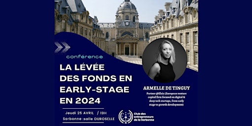 Hauptbild für LA LÉVÉE DES FONDS EN EARLY-STAGE EN 2024