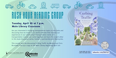 Hauptbild für Rush Hour Reading Group: Curbing Traffic