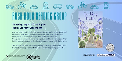 Hauptbild für Rush Hour Reading Group: Curbing Traffic