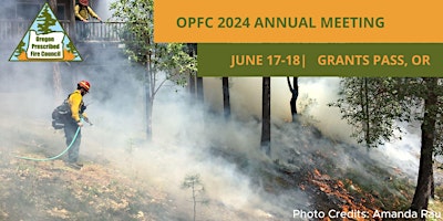 Oregon Prescribed Fire Council Annual Meeting 2024
