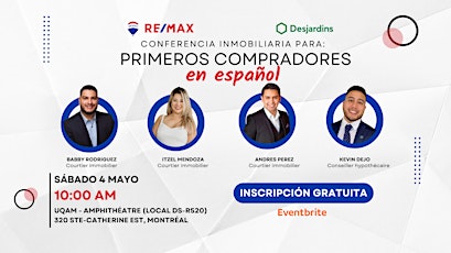 Conferencia inmobiliaria para PRIMEROS COMPRADORES (En español)