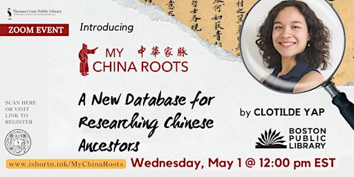 Imagen principal de Intro to "My China Roots" Genealogy Database w/ Boston Public Library
