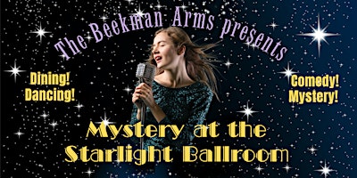 Imagem principal do evento Mystery at the Starlight Ballroom