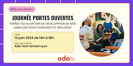 Journée Portes Ouvertes - Ada Tech School Lyon