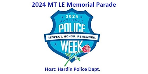 Imagem principal do evento 2024 Montana Law Enforcement Memorial Parade