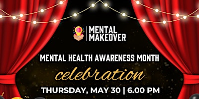 Imagem principal do evento Mental Health Awareness Month Celebration!