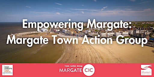 Imagem principal do evento Margate Town Action Group Public Meeting