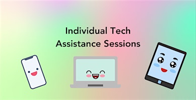 July Individual Tech Assistance Sessions primary image