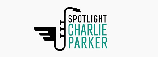 Collection image for Spotlight: Charlie Parker Celebration