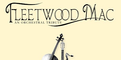 Fleetwood Mac - An Orchestral Tribute primary image