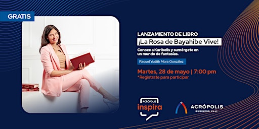 Primaire afbeelding van Lanzamiento del libro: ¡La Rosa de Bayahibe Vive!