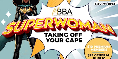 Imagem principal do evento Super Woman | Taking off Your Cape