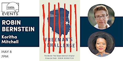 Primaire afbeelding van Robin Bernstein with Koritha Mitchell: Freeman's Challenge