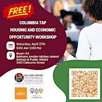 Columbia Tap Housing & Economic Opportunity Workshop primary image