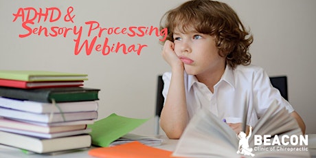 Free ADHD & Sensory Processing Webinar primary image