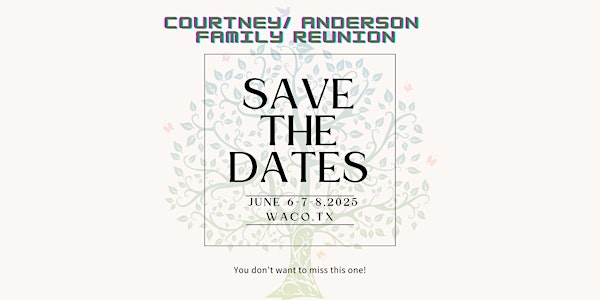 Courtney/Anderson Family Reunion