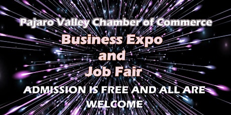 Pajaro Valley Chamber of Commerce & Agriculture Business Expo an Job Fair