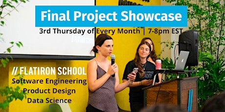 Imagen principal de Flatiron School | Final Project Showcase