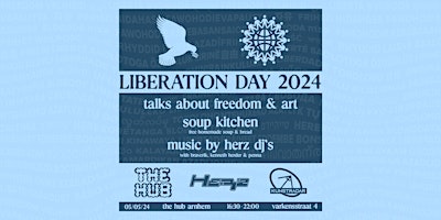 Image principale de Liberation Day 2024 by The Hub X Kunstradar X Herz