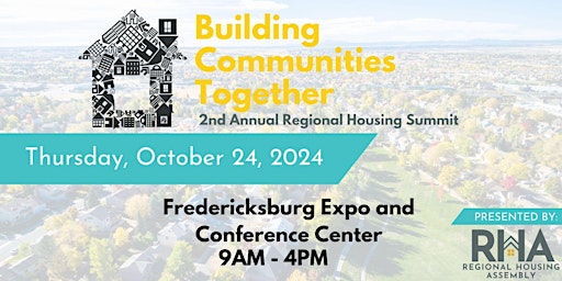 Hauptbild für 2024 Regional Housing Summit: Building Communities Together