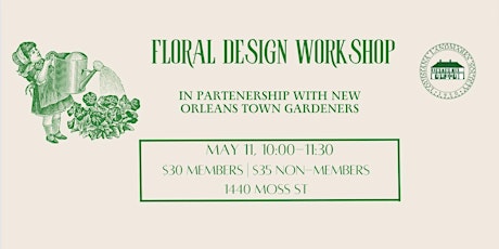 Floral Design Workshop with NOLA Town Gardeners