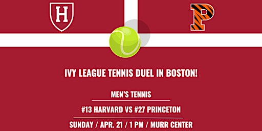 Harvard Men's Tennis - #13 Harvard hosts #27 Princeton primary image