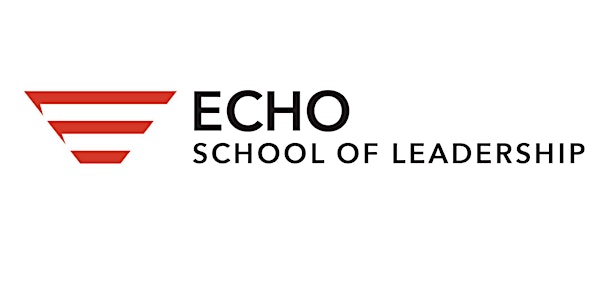 Echo.Church School of Leadership Graduation Ceremony & Celebration