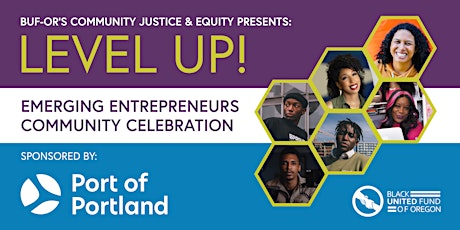 Level Up! Emerging Entrepreneur Celebration