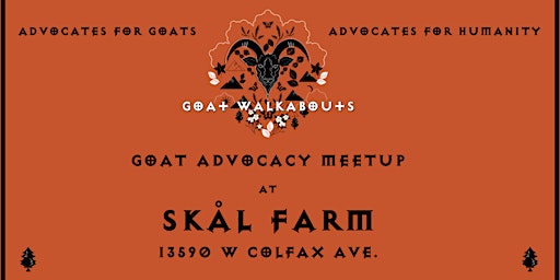 GOAT WALKABOUTS ADVOCACY MEETUP (SKÅL FARM) primary image
