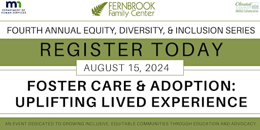 Primaire afbeelding van Foster Care & Adoption: Uplifting Lived Experience - 4th Annual EDI Series