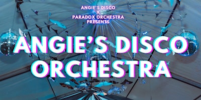 Imagem principal do evento ANGIES DISCO ORCHESTRA