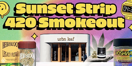 WeHo Sunset Strip 420 Smokeout