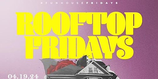 Primaire afbeelding van Fridays On The Rooftop @ Lost Society