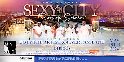 Imagem principal do evento Sexy In The City Sunday’s w/ Coty The Artist & 4Ever Fam Band!