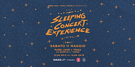 SLEEPING CONCERT EXPERIENCE primary image