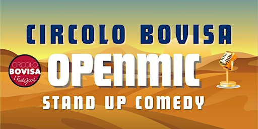 Imagem principal do evento Stand Up Comedy Circolo Bovisa Open Mic