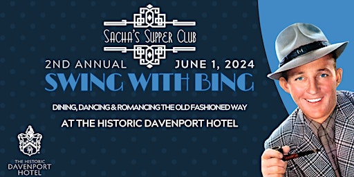Primaire afbeelding van Swing With Bing | Dinner & Dancing with Sacha’s Supper Club