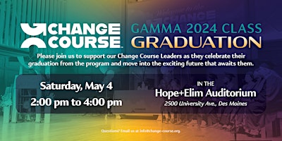 Imagem principal do evento Change Course Gamma Class of 2024 Graduation