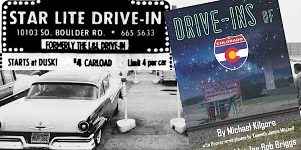 The L&L and other Colorado Drive-Ins