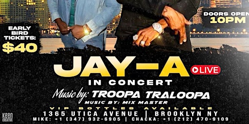 Primaire afbeelding van JAY-A LIVE IN CONCERT PRESENTED BY TEAM TROPICAL & CHAKA