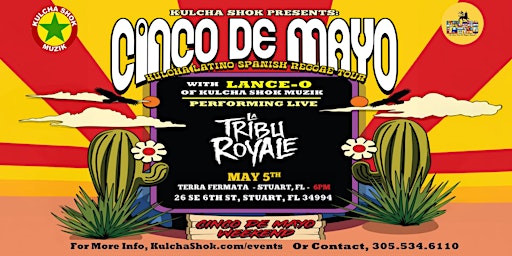 Immagine principale di Kulcha Shok Cinco De Mayo Kulcha Latino Reggae Night W/ La Tribu Royale 