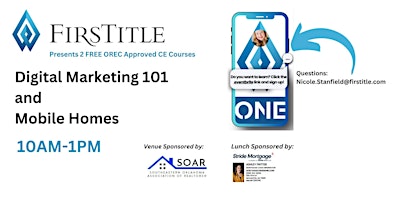 DIGITAL MARKETING 101 and MOBILE HOMES for Realtors primary image