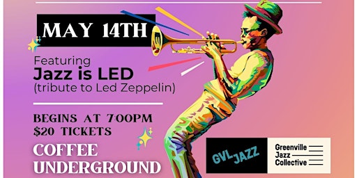 Immagine principale di Jazz Underground Music Series: Jazz is Led - a tribute to Led Zeppelin 