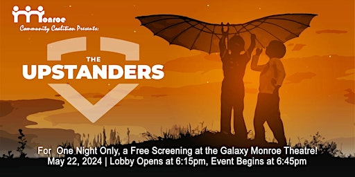 Imagen principal de Free for One Night Only: The Upstanders at the Galaxy 12 Monroe Theatre