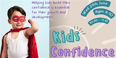 Primaire afbeelding van Kids Confidence Workshop