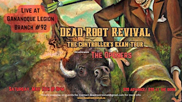 Imagem principal do evento Dead Root Revival returns to Gananoque!