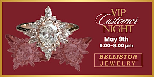 Imagem principal do evento 50 Years of Belliston Jewelry | Customer Appreciation