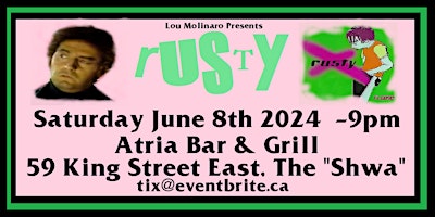 Image principale de Lou Molinaro Presents RUSTY @ The Atria Bar & Grill  June  8th 2024 - 9pm